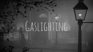 Gaslighting 