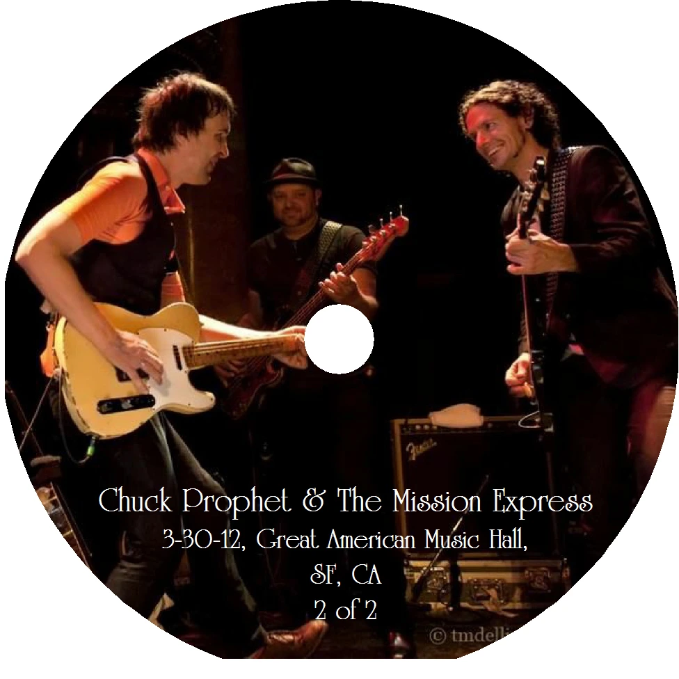Chuck Prophet & the Mission Express 03*30.12 at the Great American Music Hall SF CA